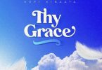 Kofi Kinaata - Thy Grace